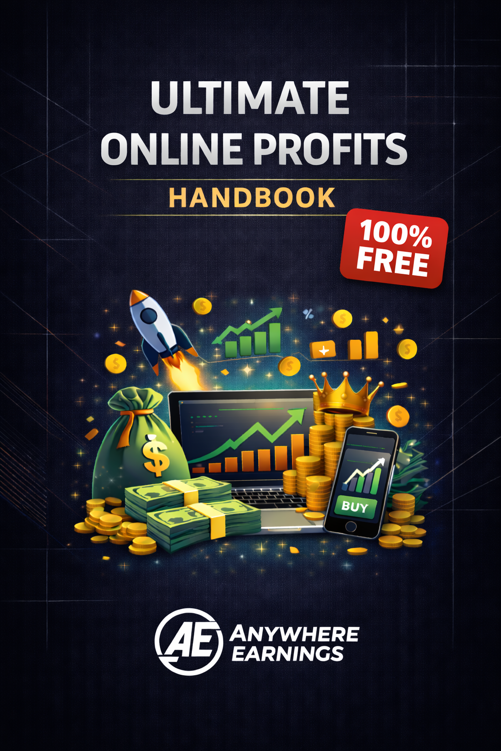 Cover of the Ultimate Online Profits Free Handbook by Anywhere Earnings, a beginner guide to making money online from anywhere.